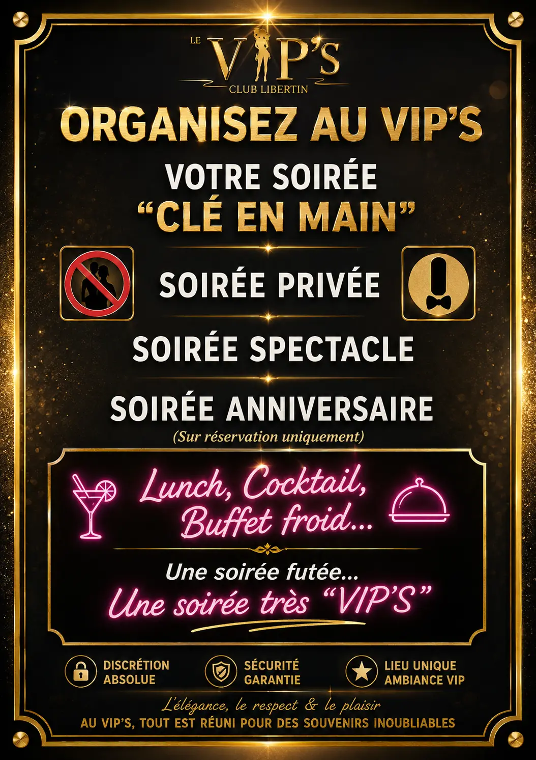 Affiche pour privatiser le club Le VIP’S
